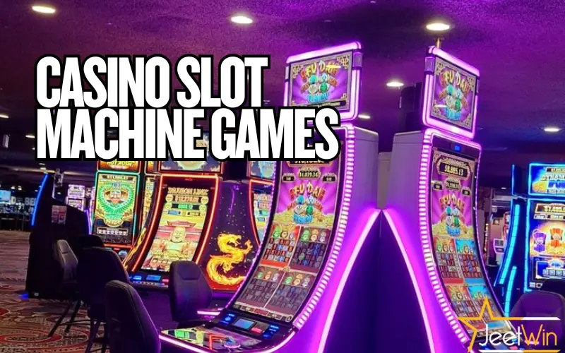 Casino Slot Machine Games